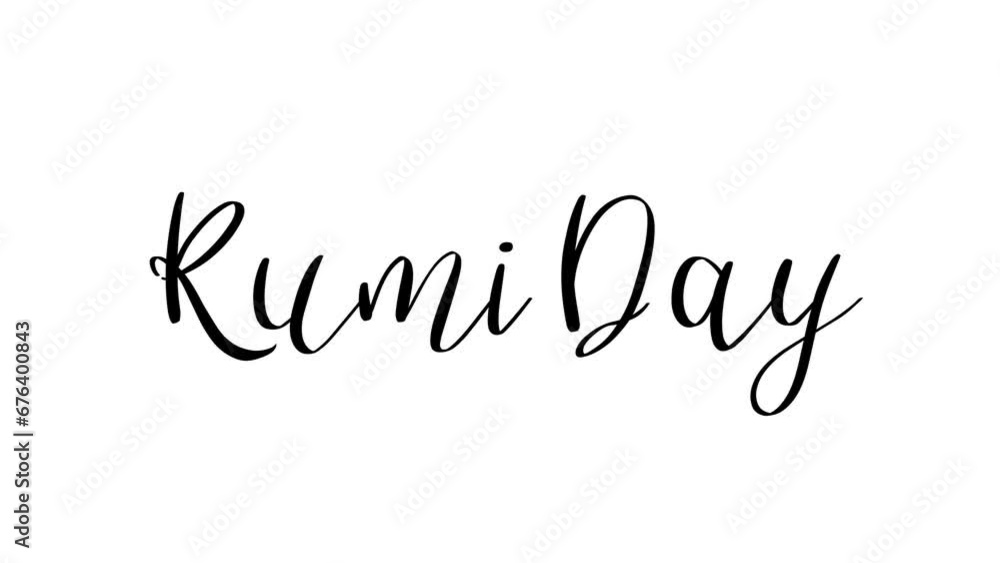 Rumi Day Text Animation in Black Color. Great for Rumi Day Celebrations, lettering with white background, for banner, social media feed wallpaper stories Rumi Day Text Animation in Black Color. Great for Rumi Day Celebrations, lettering with white background, for banner, social media feed wallpaper stories