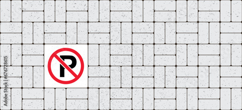 Attention, forbidden no parking tile. Stop do not park the car or truck. You cannot park your car here or You can't park on the pavement. No ban sign tiles. Vector traffic, rood icon.