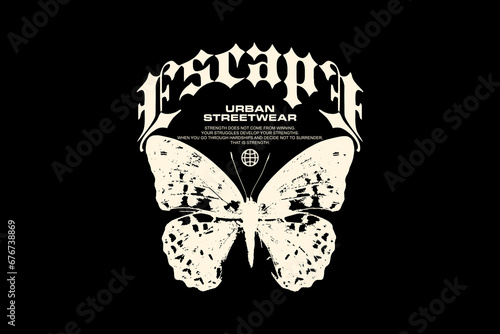 Streetwear Motivational escape quotes graphic tee templates vector design