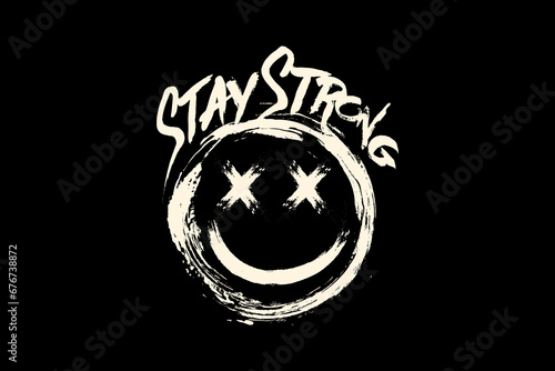 Streetwear Motivational stay strong quotes graphic tee templates vector design
