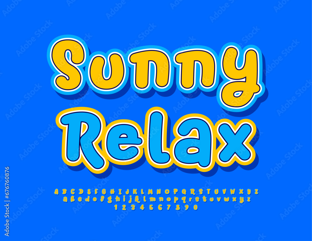 Vector bright flyer Sunny Relax. Yellow and Blue creative Font. Handwritten Alphabet Letters and Numbers set Vector bright flyer Sunny Relax. Yellow and Blue creative Font. Handwritten Alphabet Letters and Numbers set