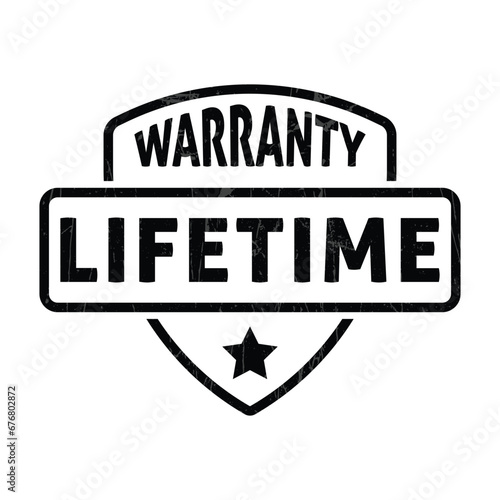 Lifetime Warranty Badge, Lifetime Warranty Label, Life time Warranty Rubber Stamp, Customer Satisfaction Guaranteed, 100 Years Lifespan, Shield And Check Mark Vector Illustration Grunge Texture