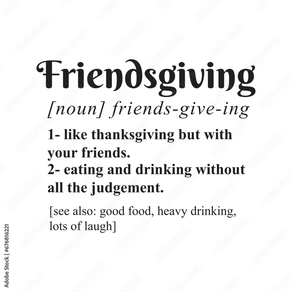 Friendsgiving Definition Vector Design on White Background