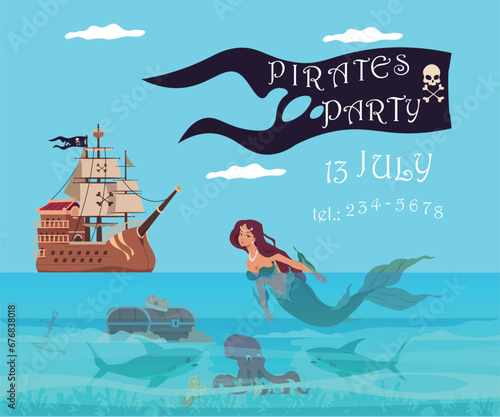 Pirate party invitation banner. Filibuster wooden ship. Sailing boat. Mermaid in sea waves. Treasure chest. Buccaneers adventure. Children holiday invite. Vector greeting card design