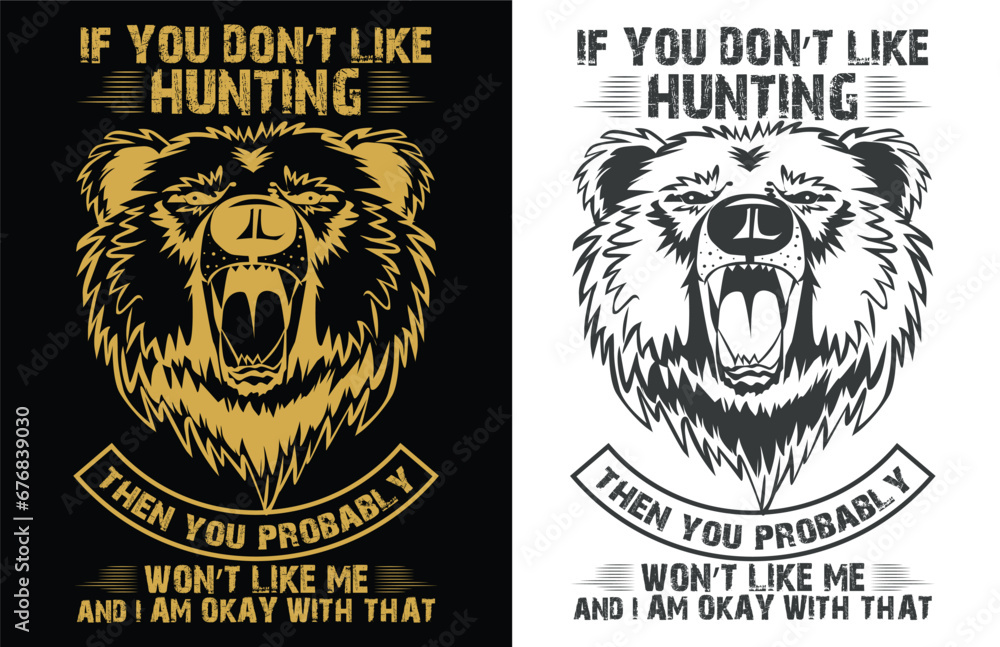 Fototapeta premium hunting tshirt design vector file, eps