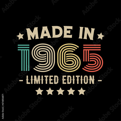 Made in 1965 limited edition t-shirt design