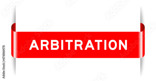 Red color inserted label banner with word arbitration on white background