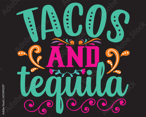 Tacos And Tequila T Shirt Gift