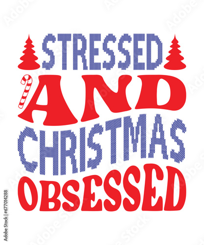 Stressed and Christmas obsessed Design, Baby Designs, Baby Shirt, Bag, Calendar, Calligraphy, Cartoon, Celebrate, Celebration, Character, Christmas Designs