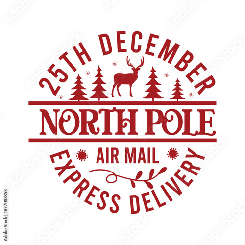  25TH DECEMBER NORTH POLE AIR MAIL EXPRESS DELIVERY