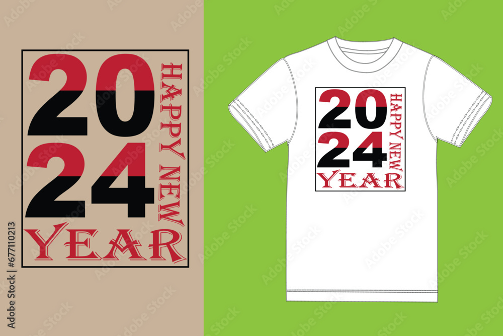 New year T-shirt design2024 ! Best New year t shirt design. supper t shirt design New year T-shirt design2024 ! Best New year t shirt design. supper t shirt design