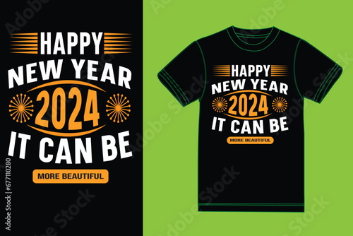 New year T-shirt design2024 ! Best New year t shirt design. supper t shirt design