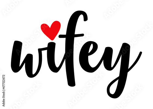 Logo con palabra en texto manuscrito wifey con silueta de corazón para su uso en invitaciones y tarjetas de San Valentín