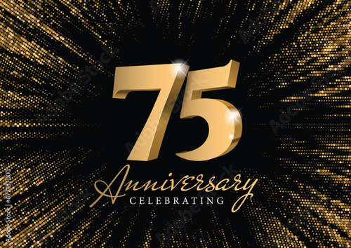 Anniversary 75. gold 3d numbers. Against the backdrop of a stylish flash of gold sparkling from the center on a black background. Poster template for Celebrating 75th anniversary event party. Vector photo