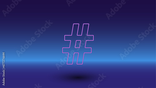 Neon hash symbol on a gradient blue background. The isolated symbol is located in the bottom center. Gradient blue with light blue skyline