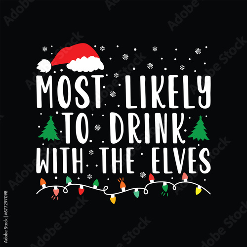 Most Likely to Drink With The Elves