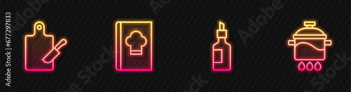 Set line Bottle of olive oil, Cutting board and knife, Cookbook and Cooking pot. Glowing neon icon. Vector