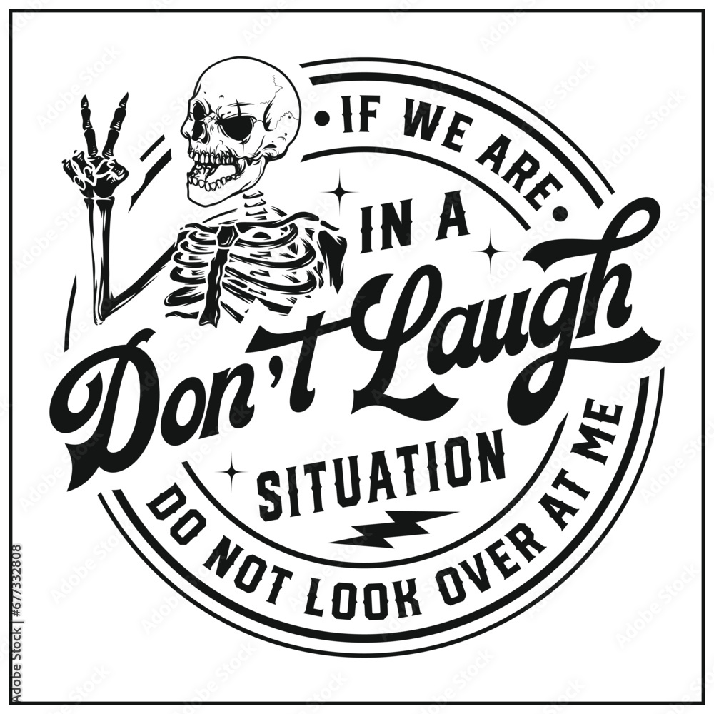 Obraz premium If we are in a don't laugh situation SVG