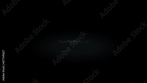 Naperville 3D title word made with metal animation text on transparent black photo