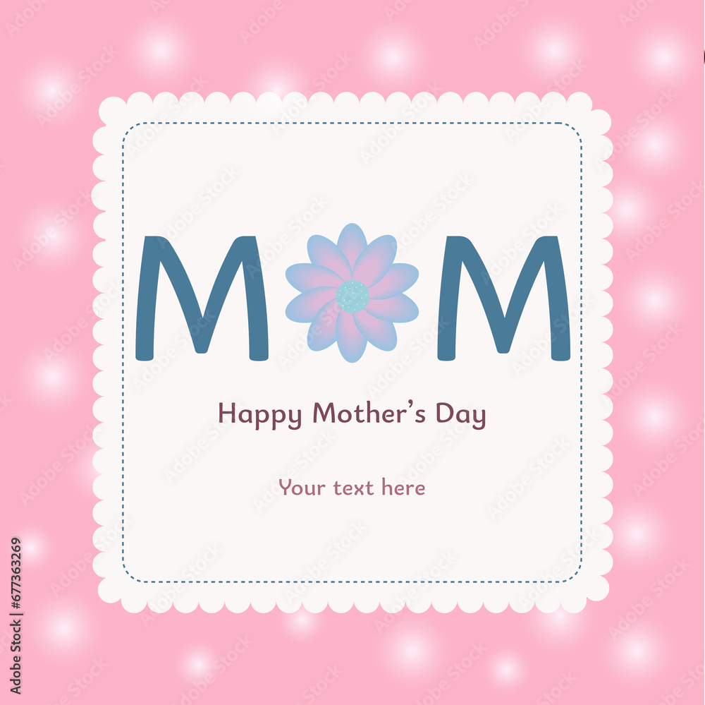 Happy Mother's Day illustration. Greeting card for moms. Card with flower.