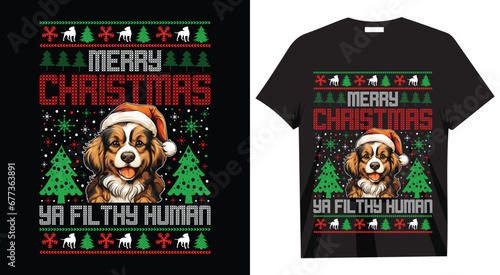  Merry Christmas ya filthy human T-shirt Design