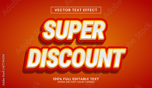 Design editable text effect, Super Discount 3d vector illustration
