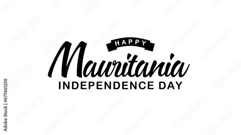 Happy Mauritania Independence Day Text Animation. Great for Mauritania Independence Day Celebrations, lettering with alpha or transparent background, for banner, social media feed wallpaper stories Happy Mauritania Independence Day Text Animation. Great for Mauritania Independence Day Celebrations, lettering with alpha or transparent background, for banner, social media feed wallpaper stories