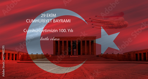 Anitkabir, Mausoleum of Ataturk - Happy 100th anniversary of 29 October Republic Day - '9 Ekim Cumhuriyet bayramı photo