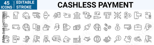 set of 45 line web icons Cashless payment. Credit card, debit card, mobile app, such as NFC. money, bitcoin, Editable stroke.