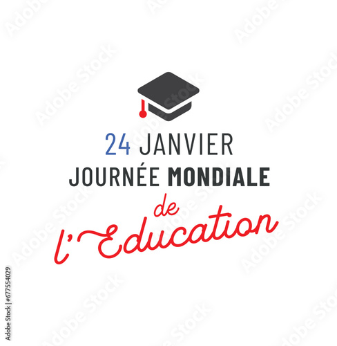 Journée mondiale de l'éducation le 24 janvier