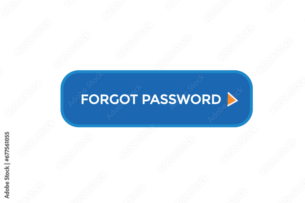 new forgot password website, click button, level, sign, speech, bubble banner,
new forgot password website, click button, level, sign, speech, bubble banner,