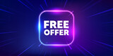 Free offer tag. Neon light frame box banner. Special offer sign. Sale promotion symbol. Free offer neon light frame message. Vector