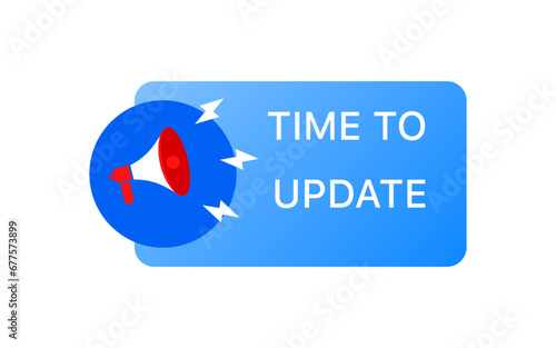 Time to update sign. Flat, blue, speaker icon, update sign. Vector icon