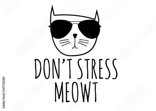 Don't Stress Meowt