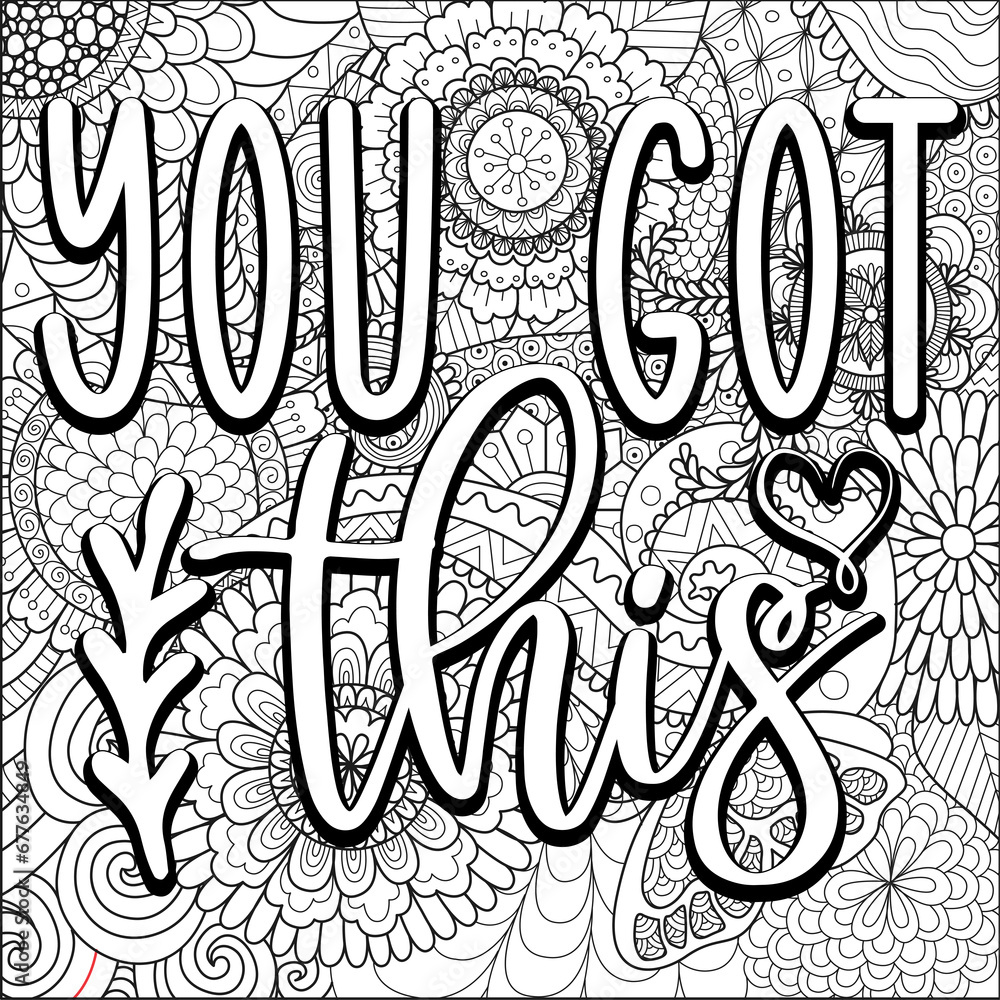 motivational quotes coloring pages design. yourself words coloring book pages design.  Adult Coloring page design, anxiety relief coloring book for adults. - obrazy, fototapety, plakaty 
