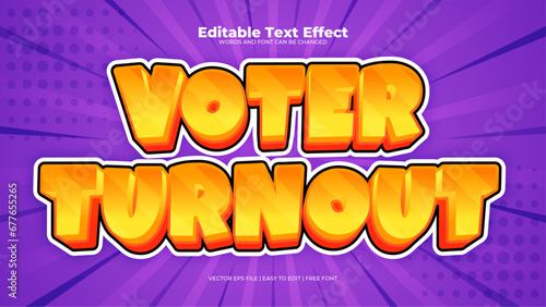 Orange yellow and purple violet voter turnout 3d editable text effect - font style