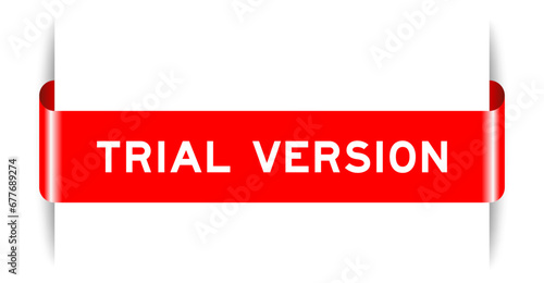 Red color inserted label banner with word trial version on white background