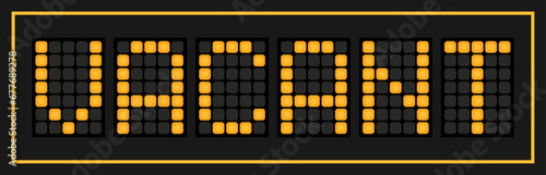 Orange color led banner in word vacant on black background