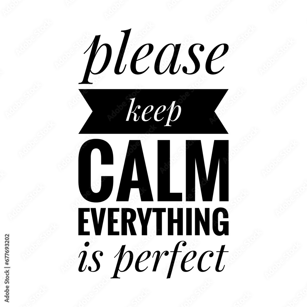 Fototapeta premium ''Keep calm'' Positive Quote Design