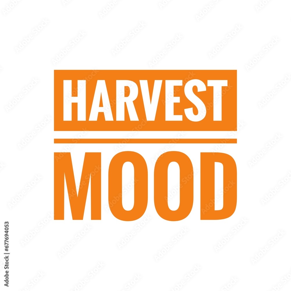 ''Harvest Mood'' Lettering Design ''Harvest Mood'' Lettering Design