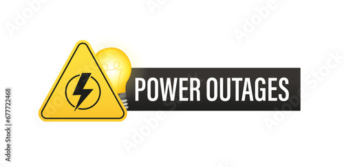 Banners "Power outages" on a white background and white background. Power outages label. Badge with lightning bolt and lamp. Logo design. Vector illustration