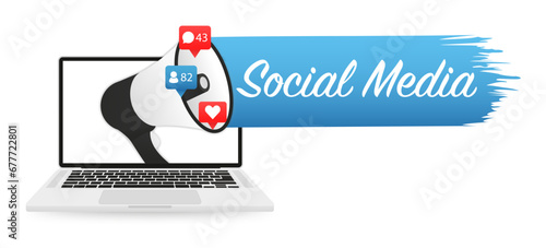 Social media content on a laptop  loudspeaker  social networks  marketing flat design vector banner with icons isolated on white background. Vector illustration