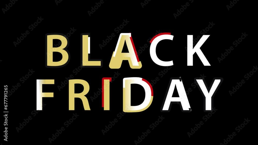 Looped animated BLACK FRIDAY text with Transparent Video, Black Friday alpha Video, Sale and discount promotion, video animation Black Friday Sale, sale banner Video Looped animated BLACK FRIDAY text with Transparent Video, Black Friday alpha Video, Sale and discount promotion, video animation Black Friday Sale, sale banner Video
