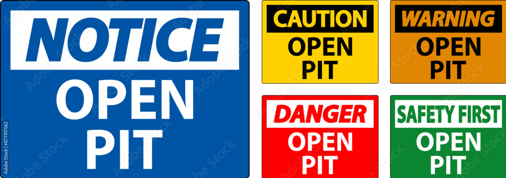Danger Sign Open Pit