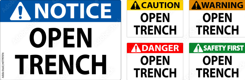 Danger Sign Open Trench Danger Sign Open Trench