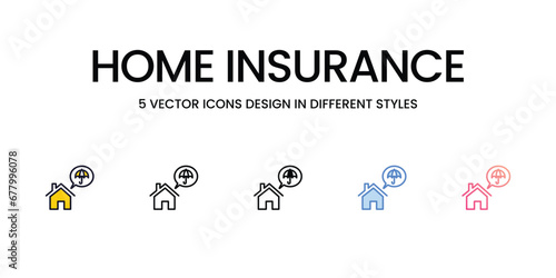 Home Insurance Icon Design in Five style with Editable Stroke. Line, Solid, Flat Line, Duo Tone Color, and Color Gradient Line. Suitable for Web Page, Mobile App, UI, UX and GUI design.