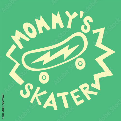 skate board slogan