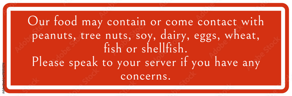 Food allergy warning sign and labels Food allergy warning sign and labels