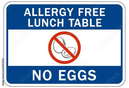 Food allergy warning sign and labels no eggs