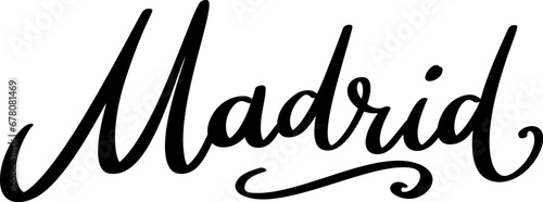 Madrid, hand lettering phrase, poster design, calligraphy vector illustration